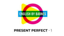 Cours d'anglais en ligne - Present perfect